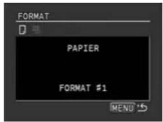 FORMAT PAPIER FORMAT #1 MENU