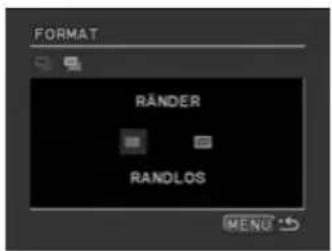 FORMAT RÄNDER RANDLOS MENU