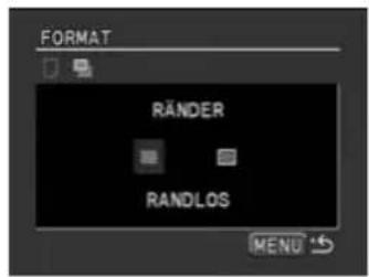 FORMAT RÄNDER RANDLOS MENU