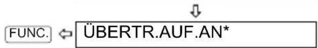 FUNC. ⇌ ÜBERTR.AUF.AN*