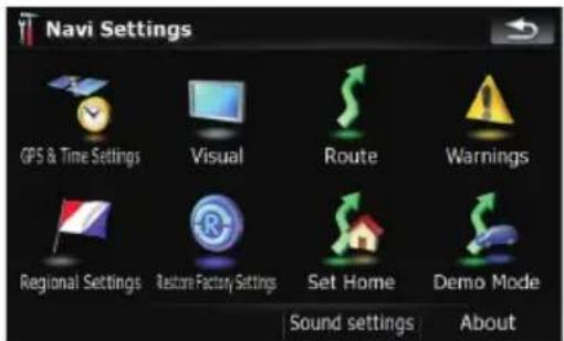 Navi Settings GPS & Time Settings Visual Route Warnings Regional Settings Restore Factory Settings Set Home Demo Mode Sound settings About