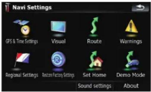Navi Settings GPS & Time Settings Visual Route Warnings Regional Settings Restore Factory Settings Set Home Demo Mode Sound settings About