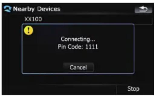 Nearby Devices XX100 Connecting... Pin Code: 1111 Cancel Stop