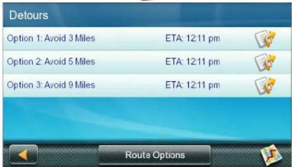 Detours Option 1: Avoid 3 Miles ETA: 12:11 pm Option 2: Avoid 5 Miles ETA: 12:11 pm Option 3: Avoid 9 Miles ETA: 12:11 pm Route Options