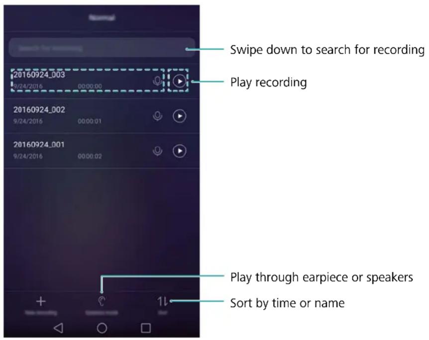 Swipe down to search for recording Play recording 20160924_003 9/24/2016 00:00:00 20160924_002 9/24/2016 00:00:01 20160924_001 9/24/2016 00:00:02 Play through earpiece or speakers Sort by time or name