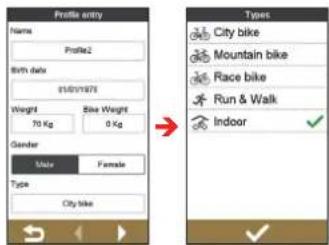 Profile entry Name Profile2 With data 15/01/07/28 Weight 70 Kg Slope Weight 0 Kg Gender Male Female Type City bike Types City bike Mountain bike Race bike Run & Walk Indoor