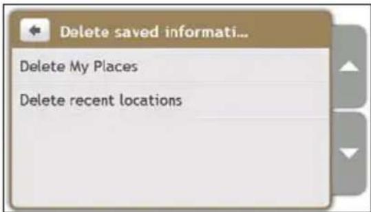 Delete saved informati... Delete My Places Delete recent locations