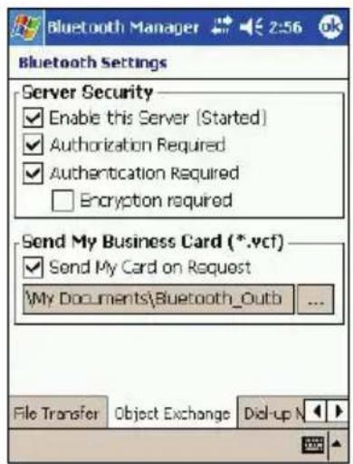 Bluetooth Manager 2:56 ok Bluetooth Settings Server Security Enable this Server (Started) Authorization Required Authentication Required Encryption required Send My Business Card (*.vcf) Send My Card on Request My Documents\Bluetooth_Outb ... File Transfer Object Exchange Dial-up N
