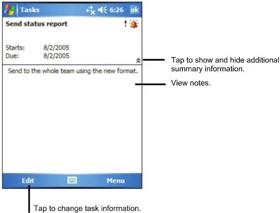Tasks 6:26 ok Send status report Starts: 8/2/2005 Due: 8/2/2005 Send to the whole team using the new format. Edit Menu Tap to change task information. Tap to show and hide additional summary information. View notes.