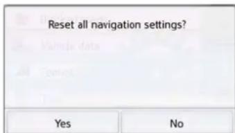 Reset all navigation settings? Yes No
