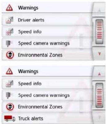 Warnings Driver alerts Speed info Speed camera warnings Environmental Zones Warnings Speed info Speed camera warnings Environmental Zones Truck alerts