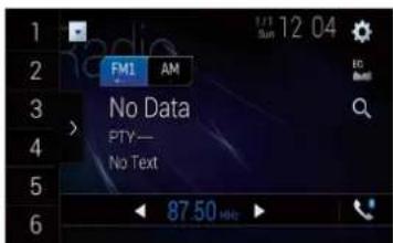 1 2 3 4 5 6 FM1 AM No Data PTY— No Text 87 50 MHz