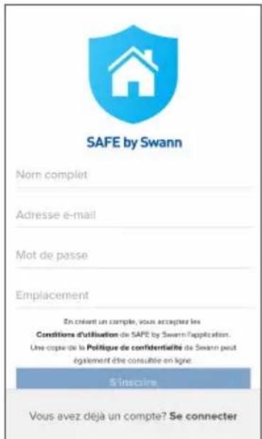 SAFE by Swann Nom complet Adresse e-mail Mot de passe Emplacement En croient un compte, vous acceptes les Conditions d'utilisation de SAFE by Swann l'application. Une copie de la Politique de confidentialité de Swann peut également être consultée en ligne S'inclaire Vous avez déjà un compte? Se connecter