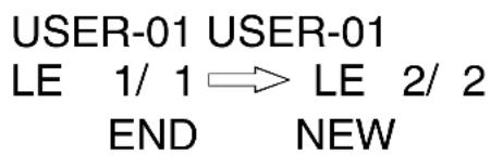 USER-01 USER-01 LE 1/ 1 ⟶ LE 2/ 2 END NEW