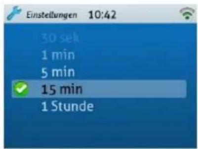 Einstellungen 10:42 30 sek 1 min 5 min ✓ 15 min 1 Stunde