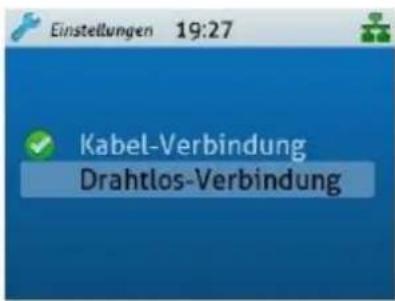 Einstellungen 19:27 Kabel-Verbindung Drahtlos-Verbindung