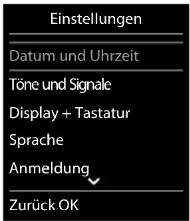 Einstellungen Datum und Uhrzeit Töne und Signale Display + Tastatur Sprache Anmeldung Zurück OK