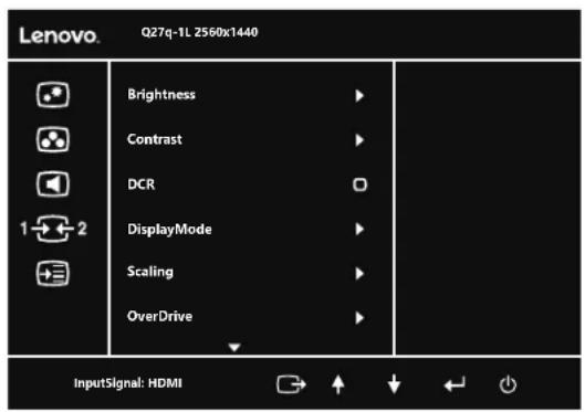 Lenovo. Q27q-1L 2560x1440 Brightness Contrast DCR DisplayMode Scaling OverDrive InputSignal: HDMI