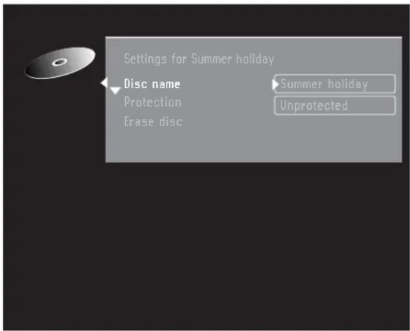 Settings for Summer holiday Disc name ▶Summer holiday Protection ▶Unprotected Erase disc