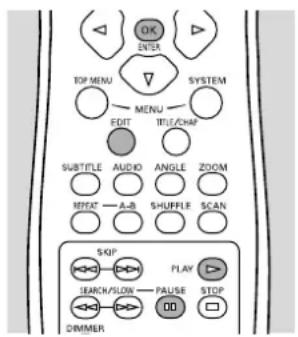 OK ENTER TOP MENU MENU SYSTEM EDIT TITLE/CHAP SUBTITLE AUDIO ANGLE ZOOM RESET A-B SHUFFLE SCAN SKIP PLAY SEARCH/LOW PAUSE STOP DIMMER