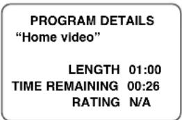 PROGRAM DETAILS "Home video" LENGTH 01:00 TIME REMAINING 00:26 RATING N/A