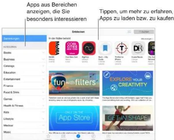 Apps aus Bereichen anzeigen, die Sie besonders interessieren Entdecken Tippen, um mehr zu erfahren, Apps zu laden bzw. zu kaufen Buchten Sensitungen KARESCHWIS Books Business Catalogs Education Entertainment Finance Food & Drink Games Health & Fitness Kids Lifestyle Medical Music In der Nöhe beliekt M&M Dow New York RightUp Body - City Guide Tritual for Pharma Duran/Radish City, Guo Natalan Gurland Mits anlagen! fun with filters Explore Your CREATIVITY The App Store beginning with a new app that helps us make something false and waiting. With our collection will be... ONLY ON THE App Store GET-IN SHAPE