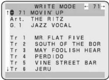 WRITE MODE ← 71→ ↑ 71 MOVIN' UP Art. THE RITZ G. 1 JAZZ VOCAL Tr 1 MR. FLAT FIVE Tr 2 SOUTH OF THE BOR Tr 3 MAY FOOLISH HEAR Tr 4 PERDIDO Tr 5 VINE STREET BAR ↓ Tr 6 JERU