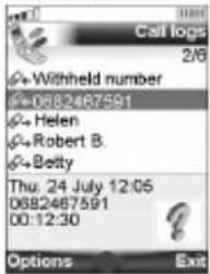 Call logs 2/6 Withheld number 0882467591 Helen Robert B. Betty Thu. 24 July 12:05 0882467591 00:12:30 Options Exit