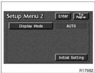 Setup Menu 2 Enter Top Page Display Mode AUTO Initial Setting R17082