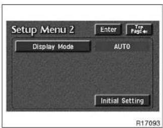 Setup Menu 2 Enter Top Page++ Display Mode AUTO Initial Setting R17093