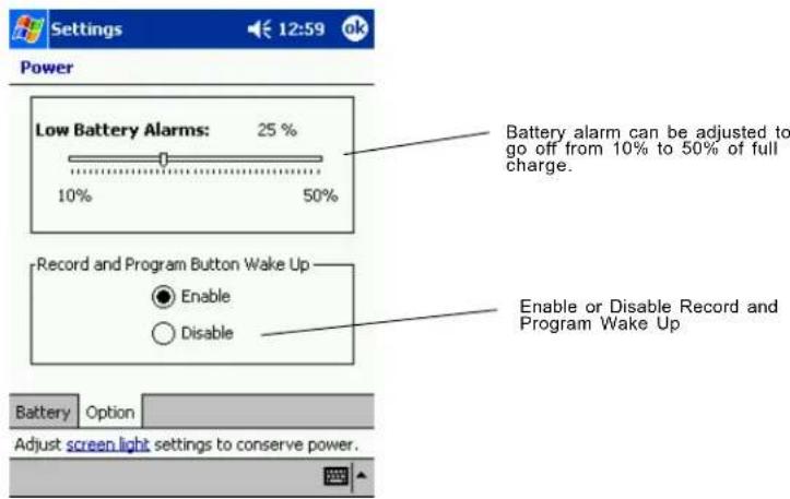Settings 12:59 ok Power Low Battery Alarms: 25 % 10% 50% Battery alarm can be adjusted to go off from 10% to 50% of full charge. Record and Program Button Wake Up Enable Disable Enable or Disable Record and Program Wake Up Battery Option Adjust screen light settings to conserve power.