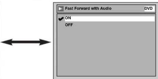 Fast Forward with Audio DVD ON OFF