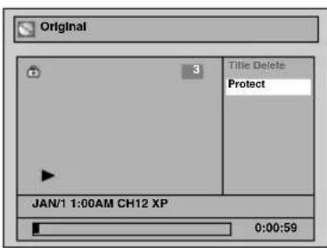 Original 3 Title Delete Protect JAN/1 1:00AM CH12 XP 0:00:59