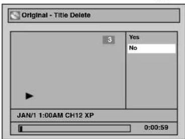 Original - Title Delete 3 Yes No JAN/1 1:00AM CH12 XP 0:00:59