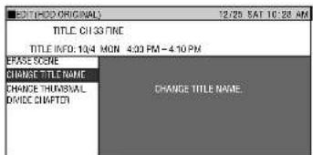 TITLE: CHI 33 TIME TITLE INFO: 10/4 MON 4:30 PM - 4:10 PM ERASE SCENE CHANGE TITLE NAME CHANGE THURSVAL DIVIDE CHAPTOR CHANGE TITLE NAME