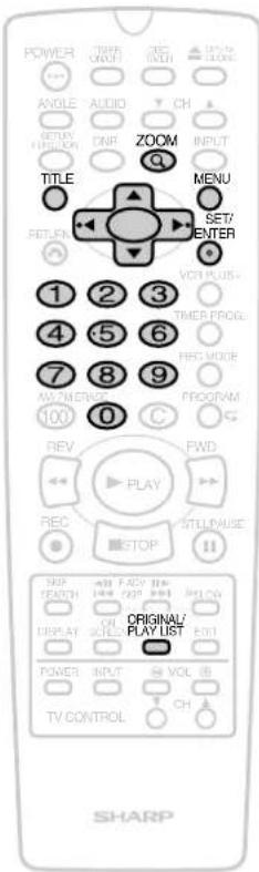 POWER THERM ORANGE SEE WINDI ONION ANGLE AUDIO CH RETURN ONION DAR ZOOM INPUT TITLE MENU SET7 ENTER RETURN VCR PLUS - 1 2 3 4 5 6 7 8 9 100 PROGRAM REV PLAY FWD REC STOP STILL PULSE STEP SEARCH FADVING PLAY DISPLAY ONION OUTPUT ORIGINAL/ PLAY LIST POWER INPUT VOL TV CONTROL CH SHARP
