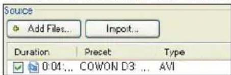 Source Add Files... Import... Duration Preset Type 0:01... COWON D3... AVI