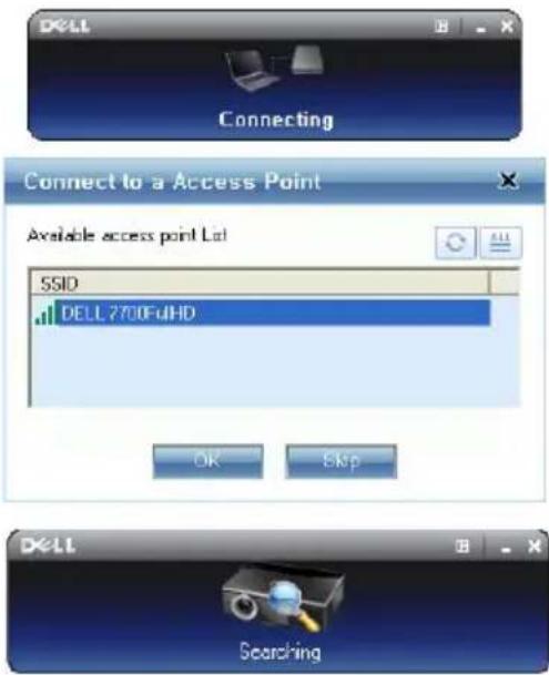 DELL Connecting Connect to a Access Point Available access point Ltd SSID DELL 2700F4HD OK Skip DELL Searching