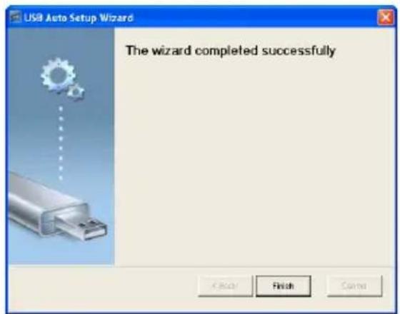 USB Auto Setup Wizard The wizard completed successfully OK Finish Cancel