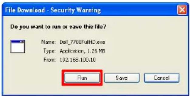 File Download - Security Warning Do you want to run or save this file? Name: Dell_7700FullHD.exe Type: Application, 1.25 MB From: 192.168.100.10 Run Save Cancel