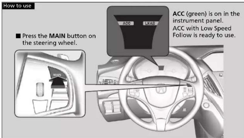 Acura MDX Sport Hybrid (2020) - ■ How to activate the system - 1