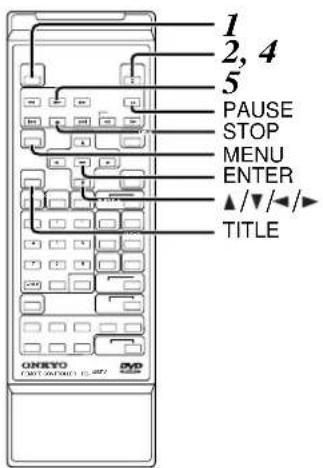 1 2, 4 5 PAUSE STOP MENU ENTER ▲/▼/◄/ TITLE