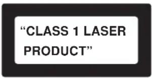 "CLASS 1 LASER PRODUCT"