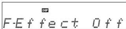 DSP F-Effect Off