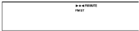 ▶ ◆ ◆ FM MUTE FM ST