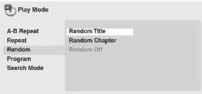 Play Mode A-B Repeat Random Title Repeat Random Chapter Random Random Off Program Search Mode