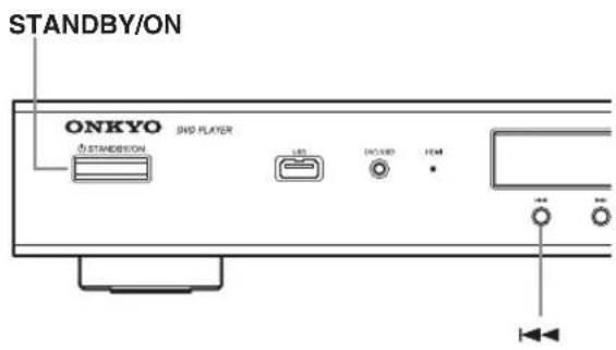 STANDBY/ON ONKYO DVD PLAYER STANDBY/ON LED DO NOT HOT