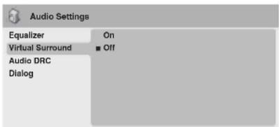 Audio Settings Equalizer On Virtual Surround ■ Off Audio DRC Dialog