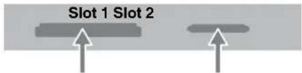 Slot 1 Slot 2
