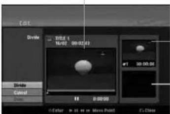 Edit Divide TITLE 1 16/02 00:02:03 #1 30:00:04 Divide Cancel Show C:\Enter # 11 or more Move Point F:\Class
